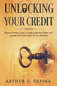 Unlocking Your Credit