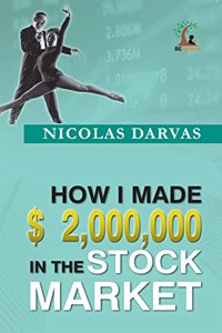 How I Made $2,000,000 In The Stock Market