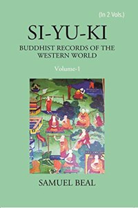 Si-Yu-Ki Buddhist Records Of The Western World