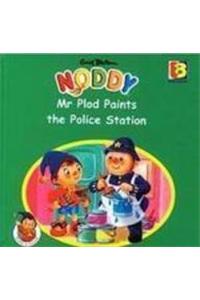 Noddy & Friends:My Plod Paints The Police Station8