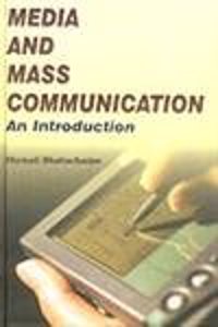 Media and Mass Communication: An Introduction