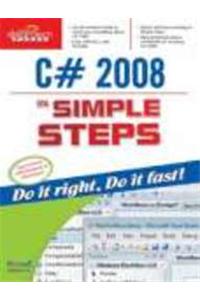 C# 2008 In Simple Steps