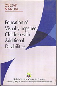 Education of visually impaires children with additional disabilities