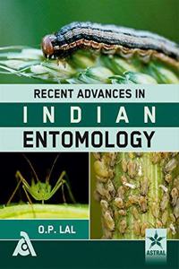 Recent Advances in Indian Entomology