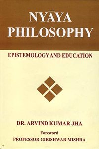 Nyaya Philosophy: Epistemology and Education