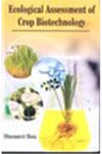 Ecological Assessment of Crop Biotechnology