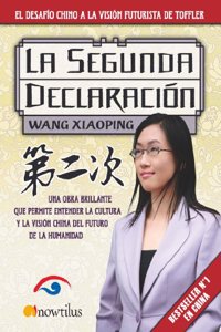La segunda declaracion/ The Second Declaration