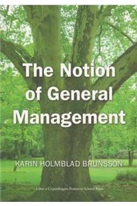 The Notion of General Management