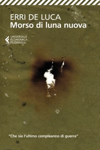 Morso di luna nuova. Racconto per voci in tre stanze