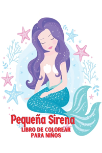 Pequeña Sirena Libro de colorear para niños