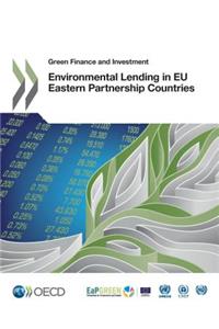 Green Finance and Investment Environmental Lending in EU Eastern Partnership Countries