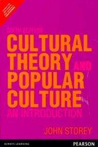 Cultural Theory and Popular Culture: An Introduction,