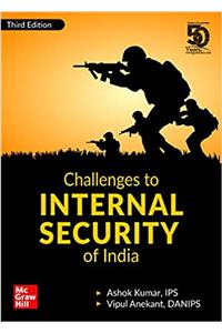 Challenges To internal Security Of India (Third Edition)