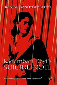 Kadambari Devi's Suicide Note