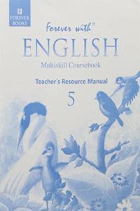 Forever With English Teachers Resources manual for class 5