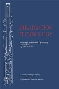 Irradiation Technology