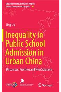 Inequality in Public School Admission in Urban China