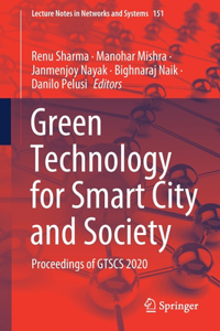 Green Technology for Smart City and Society: Proceedings of Gtscs 2020