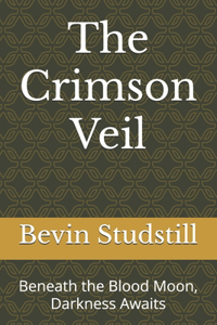 The Crimson Veil