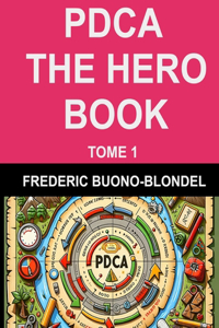 Pdca, the Hero Book