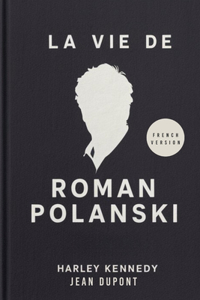 Vie de Roman Polanski (French)