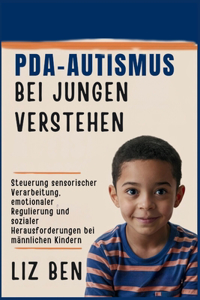 PDA-Autismus bei Jungen Verstehen