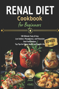 Renal Diet Cookbook for Beginners