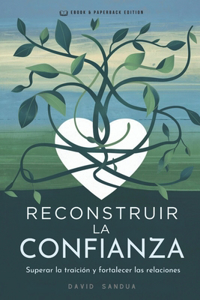 Reconstruir La Confianza