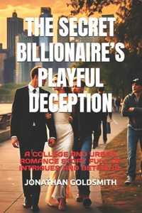 Secret Billionaire's Playful Deception