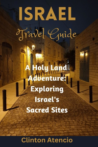 Israel Travel Guide