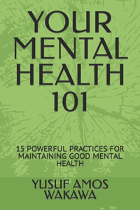 Your Mental Health 101