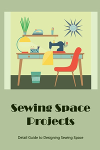 Sewing Space Projects
