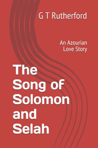 The Song of Solomon and Selah