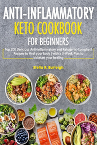 The Anti-Inflammatory Keto Cookbook for Beginners