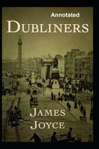 Dubliners Annotated