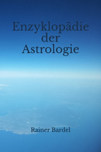 Enzyklopädie der Astrologie