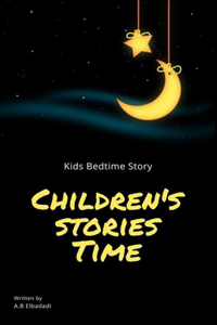 Children's stories Time Kids Bedtime Story