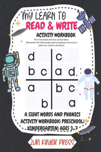 My Learn To Read and Write Workbook.