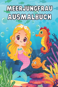 Meerjungfrau Malbuch für Mädchen