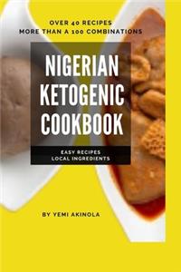 Nigerian Ketogenic Cookbook