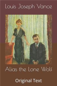 Alias the Lone Wolf: Original Text