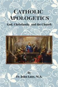 Catholic Apologetics