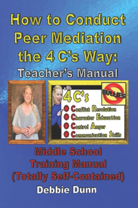 How to Conduct Peer Mediation the 4 C's Way