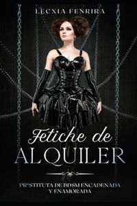 Fetiche de Alquiler