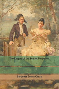The League of the Scarlet Pimpernel