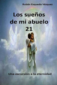 Los Sueños De Mi Abuelo 21