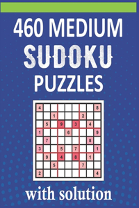 460 Medium Sudoku Puzzles With Solution