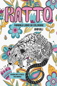 Mandala Libro da colorare - Disegni Anti stress per animali - Animali - Ratto