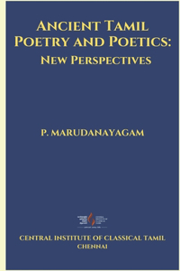 Ancient Tamil Poetry and Poetics