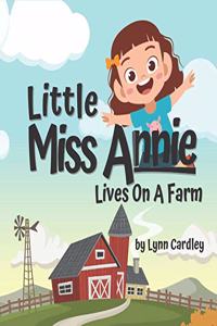 Little Miss Annie Lives On A Farm